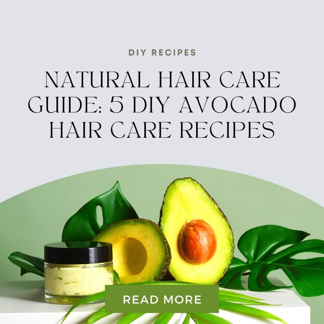 GO NATURAL 247 Natural Hair Care Guide: 5 DIY Avocado Hair Care Recipes – Perfect for all hair types! - Go Natural 247