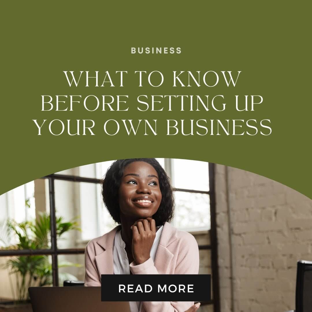 What to Know Before Setting Up Your Own Business - Go Natural 247